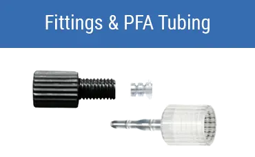 Fittings & PFA Tubing